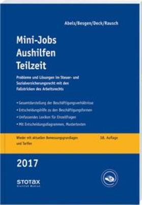 Abels / Besgen / Deck | Mini-Jobs, Aushilfen, Teilzeit 2017 | Buch | 978-3-08-317617-6 | sack.de