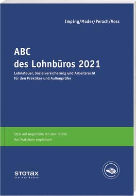 Imping / Mader / Perach | Imping, A: ABC des Lohnbüros 2021 | Buch | 978-3-08-317821-7 | sack.de
