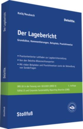 Deloitte / Kolb / Neubeck |  Der Lagebericht | Buch |  Sack Fachmedien
