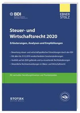 BDI / Ebner Stolz | Steuer- und Wirtschaftsrecht 2020 | Buch | 978-3-08-318456-0 | sack.de