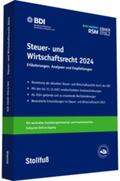 BDI / RSM Ebner Stolz |  Steuer- und Wirtschaftsrecht 2024 | Buch |  Sack Fachmedien