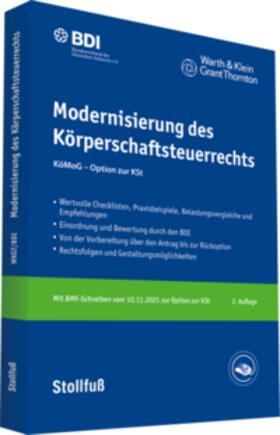 BDI / Warth & Klein Grant Thornton / Schiffers |  Modernisierung des Körperschaftsteuerrechts | Buch |  Sack Fachmedien