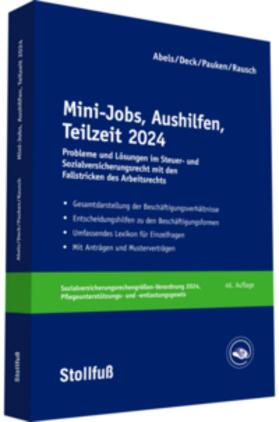 Abels / Pauken / Deck |  Mini-Jobs, Aushilfen, Teilzeit 2024 | Buch |  Sack Fachmedien