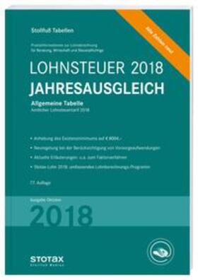 Tabelle, Lohnsteuer Jahresausgleich 2018 | Buch | 978-3-08-337318-6 | sack.de