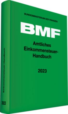 Amtliches Einkommensteuer-Handbuch 2023 | Buch | 978-3-08-360023-7 | sack.de