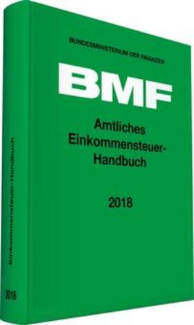 Amtliches Einkommensteuer-Handbuch 2018 | Buch | 978-3-08-361118-9 | sack.de