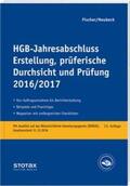 Fischer / Neubeck |  HGB-Jahresabschluss - Erstellung, prüferische Durchsicht und Prüfung 2016/17 | Buch |  Sack Fachmedien