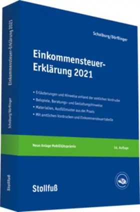 Schalburg / Dörflinger | Einkommensteuer-Erklärung 2021 | Buch | 978-3-08-363721-9 | www.sack.de