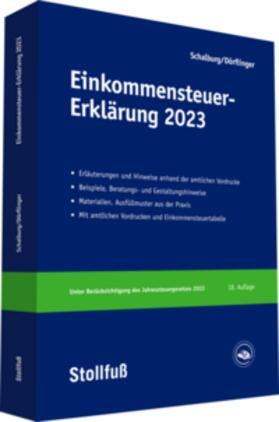 Schalburg / Dörflinger | Einkommensteuer-Erklärung 2023 | Buch | 978-3-08-363723-3 | sack.de