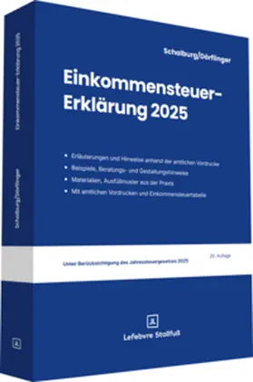 Schalburg / Dörflinger |  Einkommensteuer-Erklärung 2025 | Buch |  Sack Fachmedien