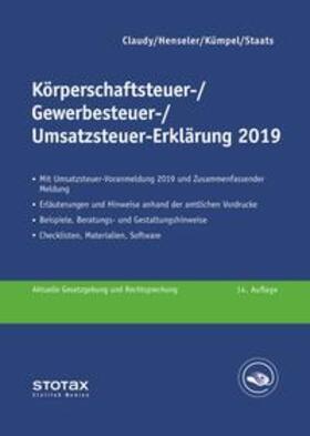 Claudy / Henseler / Kümpel | Körperschaftsteuer-, Gewerbesteuer-, Umsatzsteuer-Erklärung 2019 | Buch | 978-3-08-363819-3 | sack.de