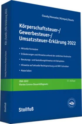 Claudy / Henseler / Kümpel | Körperschaftsteuer-, Gewerbesteuer-, Umsatzsteuer-Erklärung 2022 | Buch | 978-3-08-363822-3 | sack.de