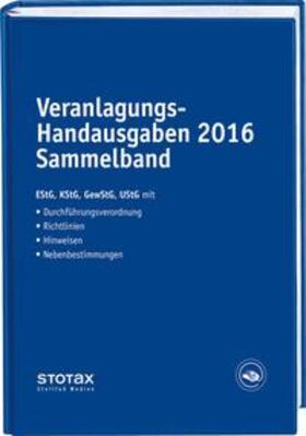 Dorn / Huhn / Karthaus |  Veranlagungs-Handausgaben 2016 Sammelband | Buch |  Sack Fachmedien