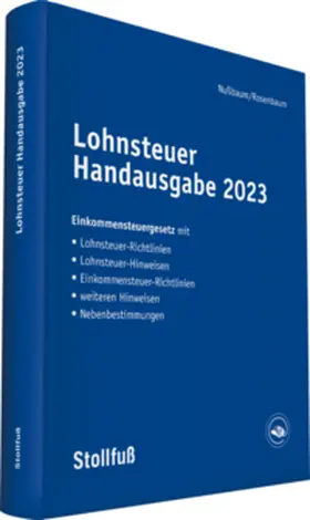 Nußbaum / Brachmann | Lohnsteuer Handausgabe 2023 | Buch | 978-3-08-367323-1 | sack.de