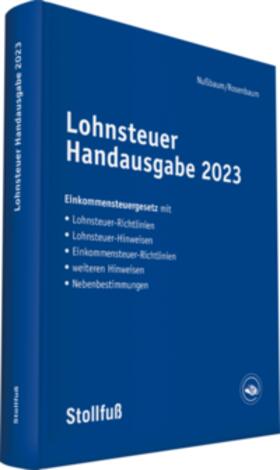 Nußbaum / Brachmann | Lohnsteuer Handausgabe 2023 | Buch | sack.de