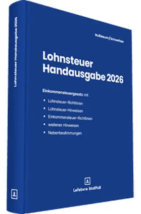 Nußbaum / Schweitzer | Lohnsteuer Handausgabe 2026 | Buch | 978-3-08-367326-2 | www.sack.de