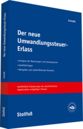 Schießl |  Der neue Umwandlungssteuer-Erlass | Buch |  Sack Fachmedien