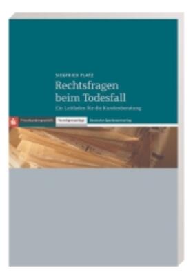 Platz | Rechtsfragen beim Todesfall | Buch | 978-3-09-304989-7 | sack.de