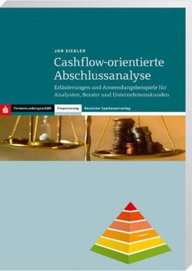 Siegler | Cashflow-orientierte Abschlussanalyse | Buch | 978-3-09-305001-5 | sack.de