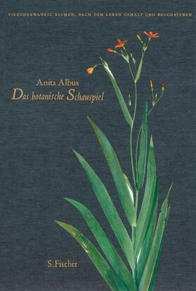 Albus | Das botanische Schauspiel | Buch | 978-3-10-000622-6 | sack.de