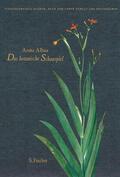 Albus |  Das botanische Schauspiel | Buch |  Sack Fachmedien