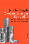 Engels |  Die Geschichte der Korruption | Buch |  Sack Fachmedien