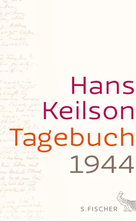 Keilson / Keilson-Lauritz |  Tagebuch 1944 | Buch |  Sack Fachmedien