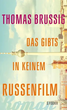 Brussig |  Das gibts in keinem Russenfilm | Buch |  Sack Fachmedien