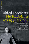 Matthäus / Bajohr |  Alfred Rosenberg | Buch |  Sack Fachmedien