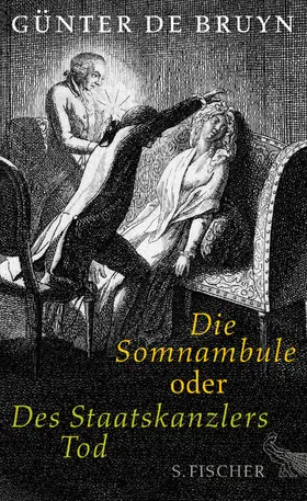 Bruyn |  Die Somnambule oder Des Staatskanzlers Tod | Buch |  Sack Fachmedien