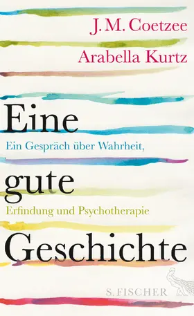 Coetzee / Kurtz |  Eine gute Geschichte | Buch |  Sack Fachmedien