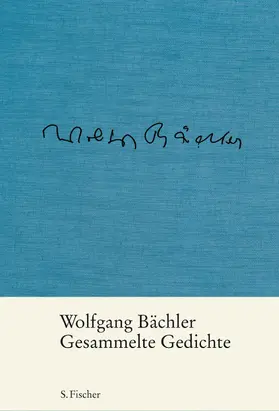 Bächler / Hosemann |  Gesammelte Gedichte | Buch |  Sack Fachmedien