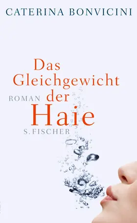 Bonvicini |  Das Gleichgewicht der Haie | Buch |  Sack Fachmedien