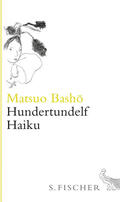 Bashô |  Hundertundelf Haiku | Buch |  Sack Fachmedien