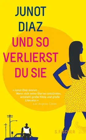 Díaz | Und so verlierst du sie | Buch | 978-3-10-013922-1 | www.sack.de