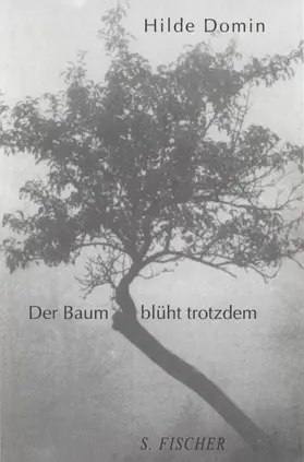 Domin |  Der Baum blüht trotzdem | Buch |  Sack Fachmedien