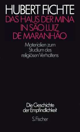 Fichte / Kay |  Das Haus der Mina in São Luiz de Maranhão | Buch |  Sack Fachmedien