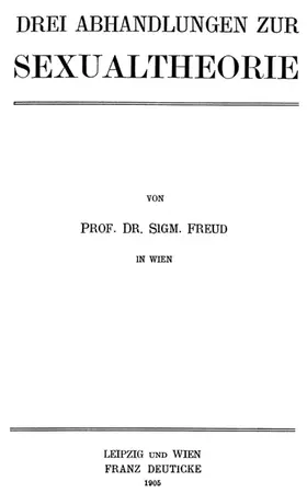 Freud | Drei Abhandlungen zur Sexualtheorie | Buch | 978-3-10-022725-6 | www.sack.de
