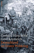 Hirschfeld / Krumeich |  Krumeich, G: Deutschland im Ersten Weltkrieg | Buch |  Sack Fachmedien