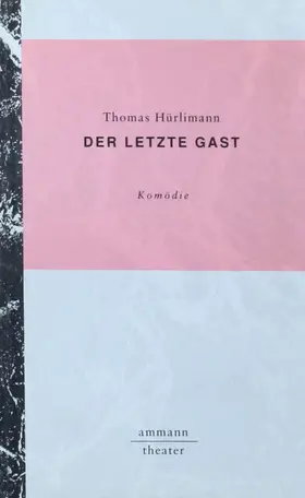 Hürlimann |  Der letzte Gast | Buch |  Sack Fachmedien