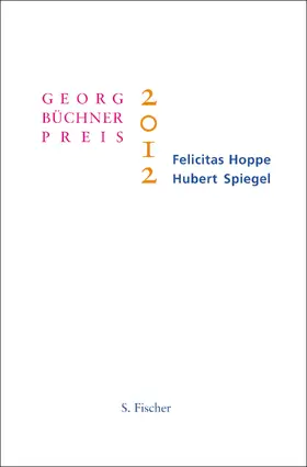 Hoppe / Spiegel |  Georg-Büchner-Preis 2012 | Buch |  Sack Fachmedien