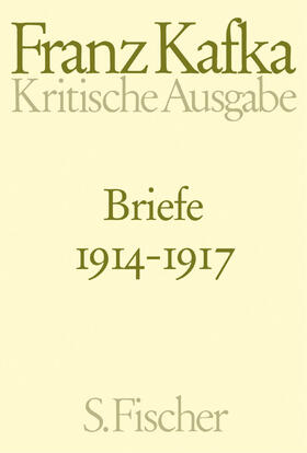Kafka / Koch | Briefe 1914 - 1917 | Buch | 978-3-10-038161-3 | sack.de