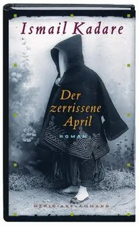 Kadare |  Der zerrissene April | Buch |  Sack Fachmedien