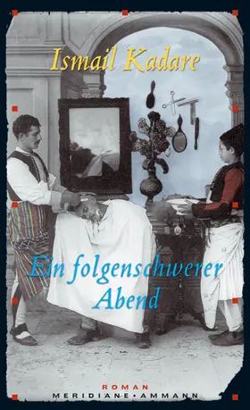 Kadare | Ein folgenschwerer Abend | Buch | 978-3-10-038403-4 | www.sack.de