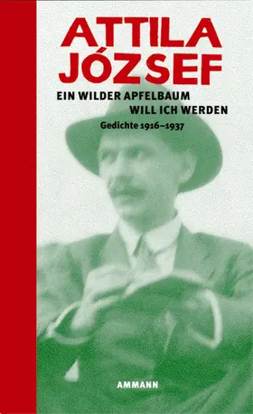 József / Muth |  Ein wilder Apfelbaum will ich werden | Buch |  Sack Fachmedien