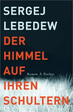 Lebedew |  Der Himmel auf ihren Schultern | Buch |  Sack Fachmedien