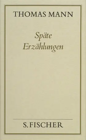 Mann | Späte Erzählungen | Buch | 978-3-10-048225-9 | www.sack.de