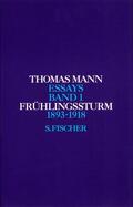 Mann / Kurzke / Stachorski |  Frühlingssturm 1893 - 1918 | Buch |  Sack Fachmedien