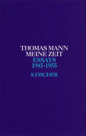 Mann / Kurzke / Stachorski |  Meine Zeit | Buch |  Sack Fachmedien