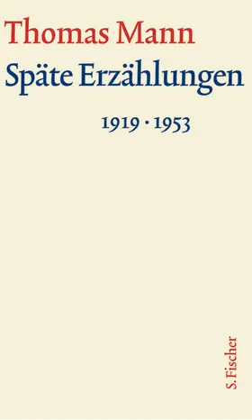 Mann | Späte Erzählungen 1919-1953 | Buch | 978-3-10-048325-6 | www.sack.de